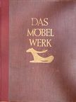 Hermann Schmitz - Das Möbelwerk [antikvár]