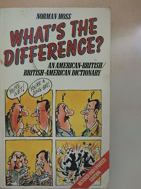 Norman Moss - What's the Difference? [antikvár]