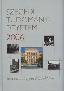 Békési Imre, Rácz Béla - Szegedi Tudományegyetem 2006 [antikvár]