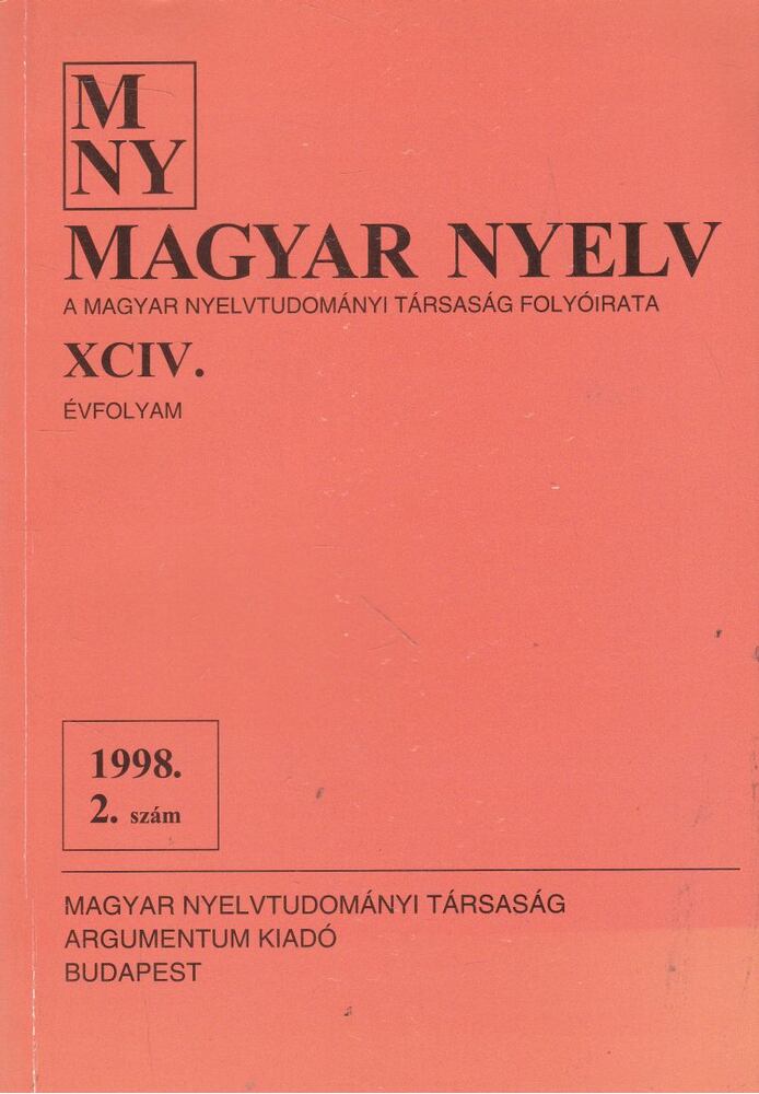 Benkő Loránd - Magyar Nyelv XCIV. évf. 1998/2. szám [antikvár]