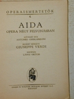 Antonio Chislanzoni - Aida/Rigoletto/Traviata/A trubadur [antikvár]