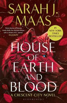 Sarah J. Maas - HOUSE OF EARTH AND BLOOD