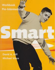 David A. Hill, Michael Vince - Smart Pre-Intermediate Workbook [antikvár]