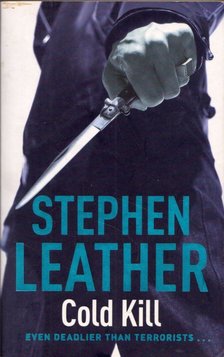 Stephen Leather - Cold Kill [antikvár]