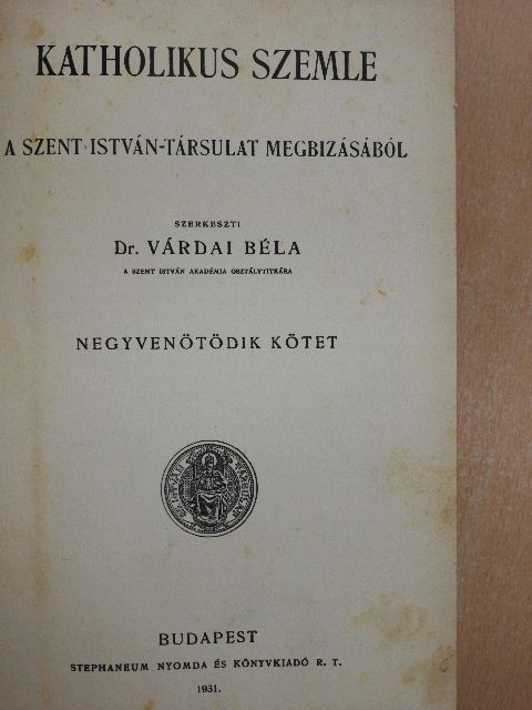 Balassa Brunó - Katholikus Szemle 1931. január-december  [antikvár]