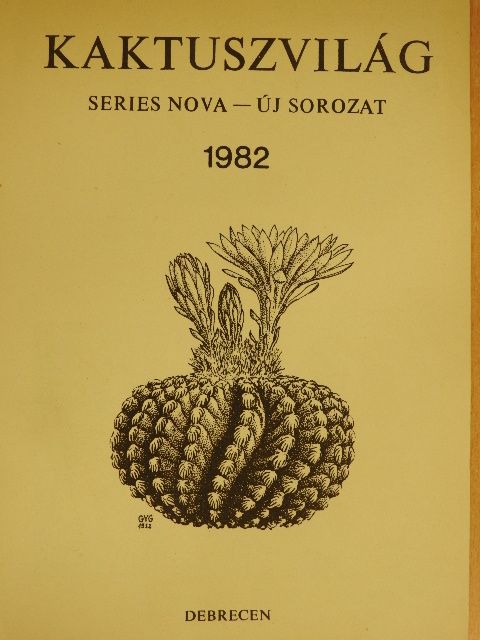 Kaktuszvilág 1982 [antikvár]