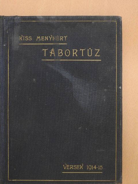 Kiss Menyhért - Tábortűz [antikvár]