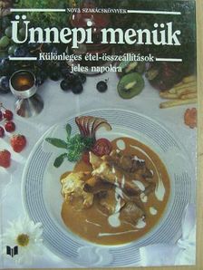 Csizmadia András - Ünnepi menük [antikvár]