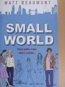 Matt Beaumont - Small World [antikvár]
