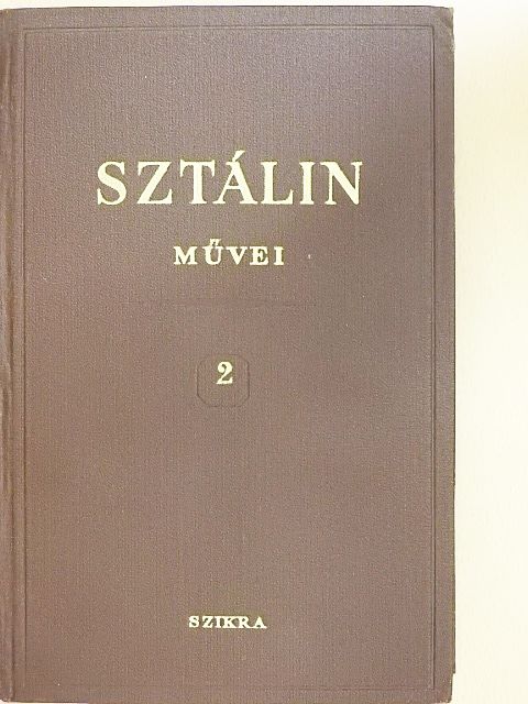 Sztálin - I. V. Sztálin művei 2. [antikvár]