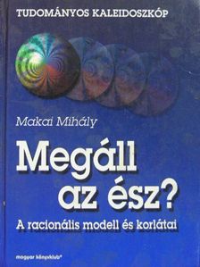 Makai Mihály - Megáll az ész? [antikvár]
