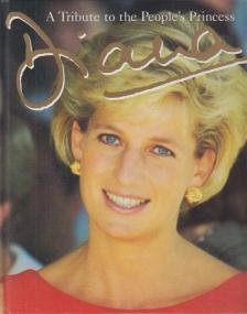 Elfie Donnelly - Diana - A Tribute to the People's Princess [antikvár]