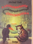 Michael Ende - A SÁTÁNÁRMÁNYOSparázsvarázspokolikőrpuncspancsLÓDÍTÓBÓDÍTÓKA [antikvár]