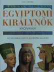 Joyce Tyldesley - Egyiptomi királynők krónikája [antikvár]