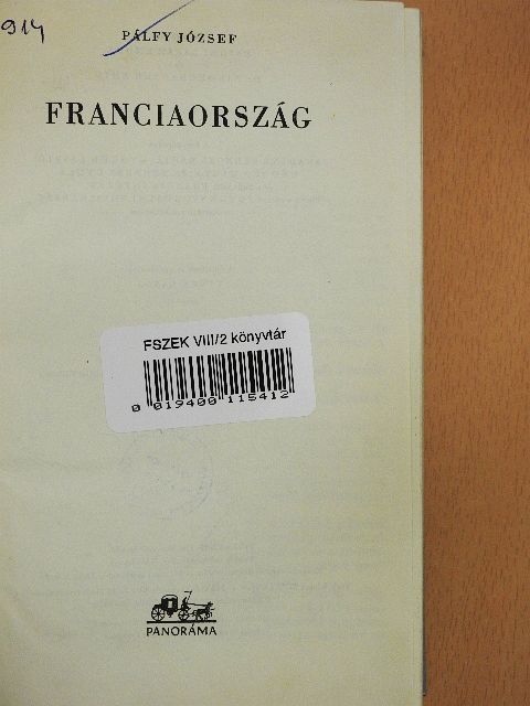 Pálfy József - Franciaország [antikvár]