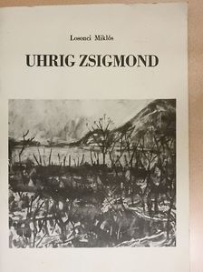 Losonci Miklós - Uhrig Zsigmond [antikvár]
