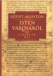 Szent Ágoston - Isten városáról I.