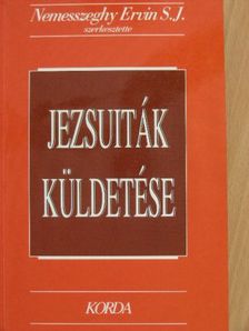 Ádám János - Jezsuiták küldetése [antikvár]
