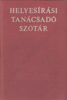 Deme László, Fábián Pál - Helyesírási tanácsadó szótár [antikvár]