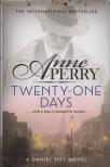 Anne Perry - Twenty-One Days [antikvár]
