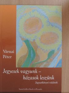 Várnai Péter - Jegyesek vagyunk - házasok leszünk [antikvár]