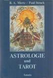 B. A. Mertz, Struck, Paul - Astrologie und Tarot [antikvár]
