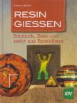 Müller, Kathrin - Resin gießen [antikvár]