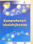 Kincsei János - Komprehenzív iskolafejlesztés [antikvár]
