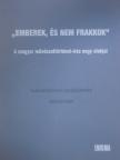 Bibó István - "Emberek, és nem frakkok" II. [antikvár]