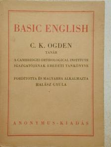 C. K. Ogden - Basic English [antikvár]