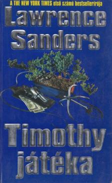SANDERS, LAWRENCE - Timothy játéka [antikvár]
