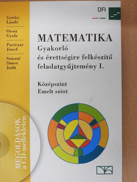 Dr. Gerőcs László - Matematika - Gyakorló és érettségire felkészítő feladatgyűjtemény I. - CD-vel [antikvár]