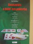Ed Miller - Bevezetés a hold 'em pókerbe [antikvár]