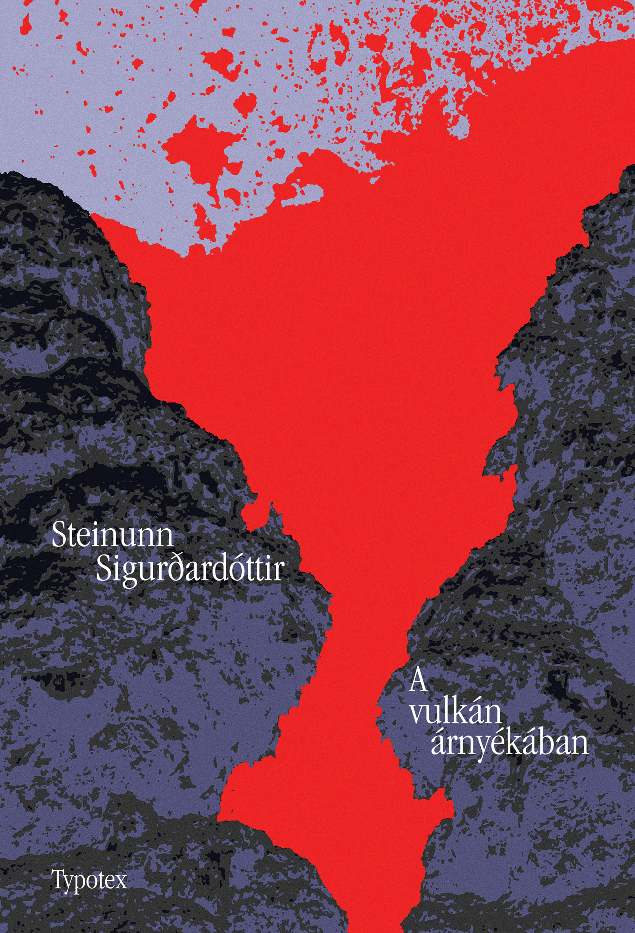 Steinunn Sigur?ardóttir - A vulkán árnyékában
