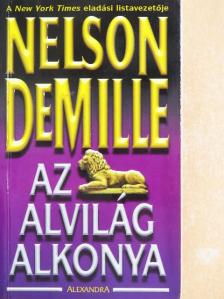 Nelson DeMille - Az alvilág alkonya [antikvár]