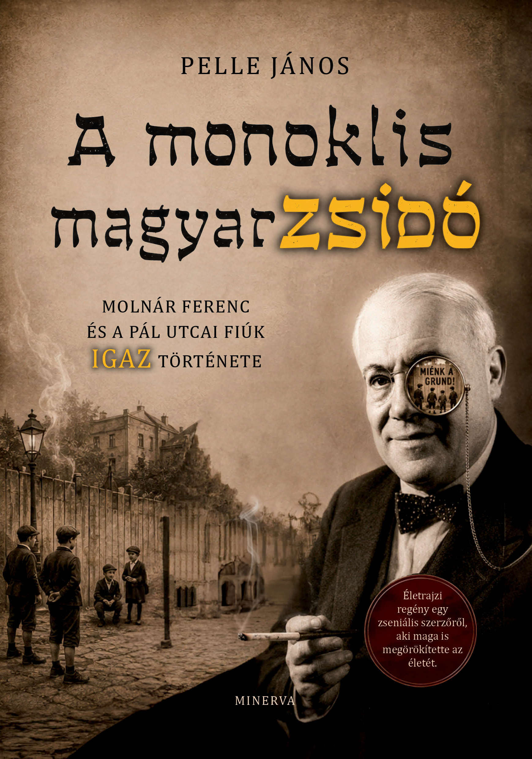 A monoklis magyarzsidó