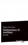 Bajkán Domonkos - Szellemtánc D-mollban