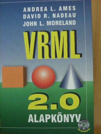 Andrea L. Ames - VRML 2.0 - Alapkönyv [antikvár]