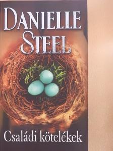 Danielle Steel - Családi kötelékek [antikvár]