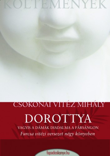 Csokonai Vitéz Mihály - Dorottya [eKönyv: epub, mobi]