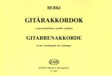 BERKI GÉZA - GITÁRAKKORDOK A TÁNCZENEKARBAN, KEZDŐK SZÁMÁRA