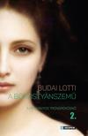 Budai Lotti - A Borostyánszemű II. A magányos trónörökösnő