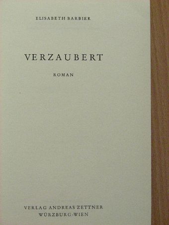 Elisabeth Barbier - Verzaubert [antikvár]