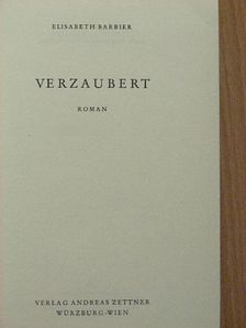 Elisabeth Barbier - Verzaubert [antikvár]