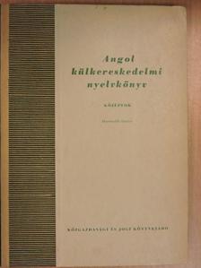 Dr. Stux László - Angol külkereskedelmi nyelvkönyv [antikvár]