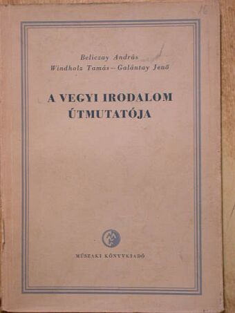 Beliczay András - A vegyi irodalom útmutatója [antikvár]