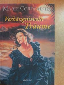 Marie Cordonnier - Verhängnisvolle Träume [antikvár]