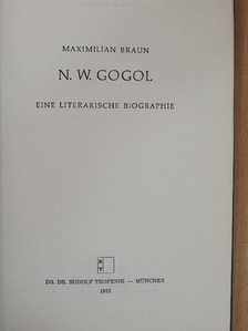 Maximilian Braun - N. W. Gogol [antikvár]