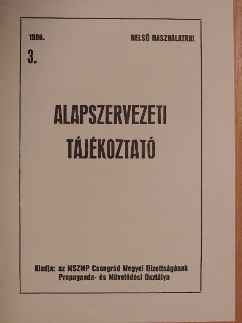 Alapszervezeti tájékoztató 1988/3. [antikvár]