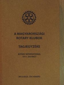 A magyarországi rotary klubok tagjegyzéke [antikvár]